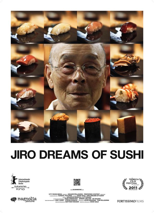 Tấm áp phích quảng bá bộ phim tài liệu nổi tiếng về nghệ thuật làm sushi mang tên Jiro Dreams of Sushi.