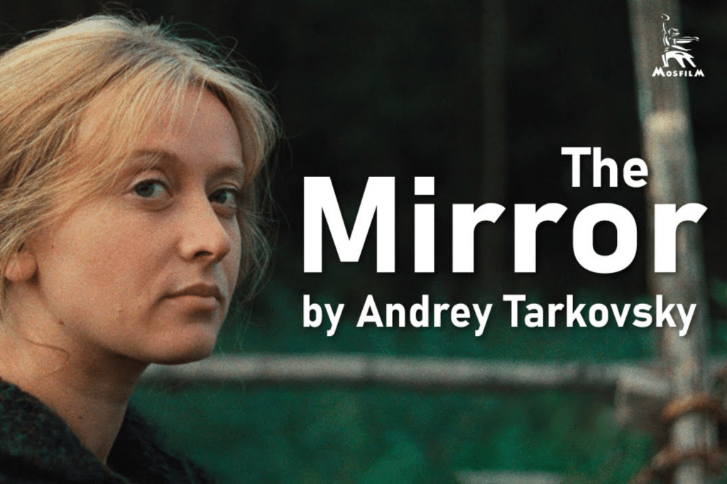 Chân dung người phụ nữ cùng dòng chữ giới thiệu bộ phim "The Mirror" của đạo diễn Andrey Tarkovsky